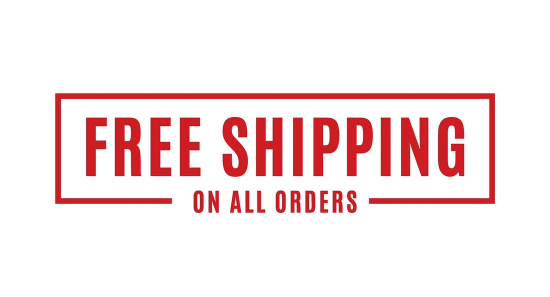 Now Offering Free Shipping!